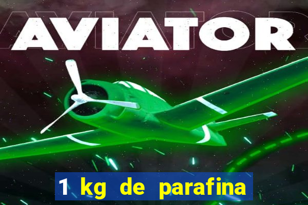 1 kg de parafina faz quantas velas de 150ml